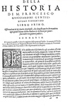 Francesco Guicciardini - Della historia d'Italia libri XX - Venezia, presso G. A. Bertano - 1580 Francesco Guicciardini - Della historia d'Italia libri XX - Venezia, presso G. A. Bertano - 1580