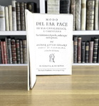 Cavalieri e duelli: Valmarana - Modo del far pace in via cavalleresca e christiana - Padova 1648