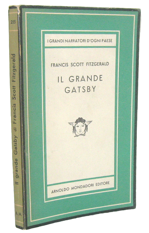 Un capolavoro del '900: Francis Scott Fitzgerald - Il grande Gatsby - 1950 (prima edizione Medusa)
