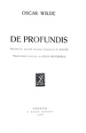 Oscar Wilde - De profundis seguito da lettere inedite - Venezia 1905 (rara prima edizione italiana)