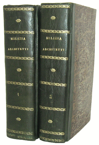 Francesco Milizia - Memorie degli architetti antichi e moderni - Parma 1781 (prima edizione Bodoni)