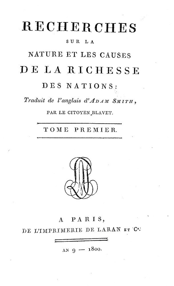 Un grande classico di economia: Adam Smith - Recherches sur la richesse des nations - Paris 1800