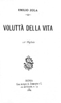 Emile Zola - Volutt della vita [La gioia di vivere] Roma, Sommaruga 1884 (prima edizione italiana)
