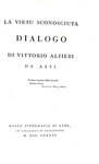 Vittorio Alfieri - L'America libera & La virt sconosciuta - Kehl 1784/86 (rarissime prime edizioni)