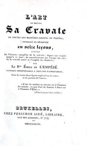 L'arte di indossare la cravatta: Saint-Hilaire - Art de mettre sa cravate - 1827 (5 belle tavole)