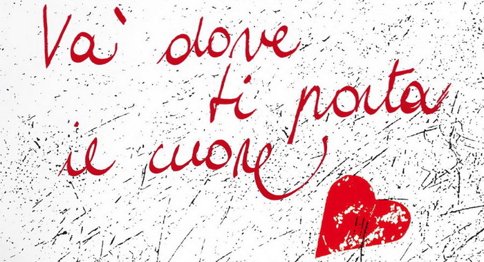 Perch consiglio Va' dove ti porta il cuore - di Carlo Picca