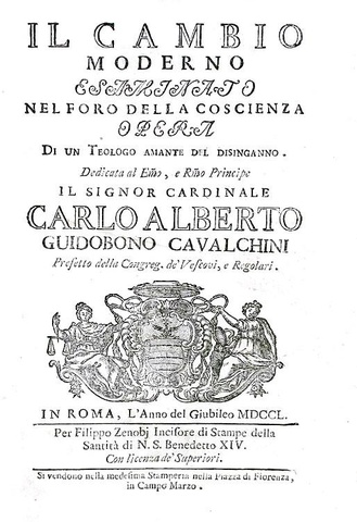 Cambio e usura nel Settecento: Il cambio moderno esaminato - Roma 1750 (rara prima edizione)