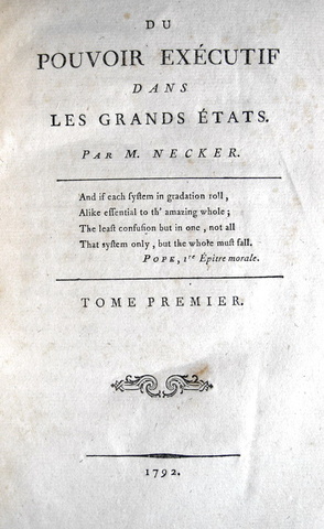 Jacques Necker - Du pouvoir executif dans les grands etats - 1792