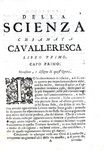 Duello, vendetta e onore: Scipione Maffei - Della scienza chiamata cavalleresca - Trento 1717