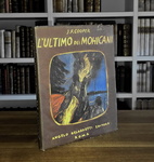 James Fenimore Cooper - L'ultimo dei mohicani - Roma, Belardetti 1945 (illustrazioni a tinta bistro)