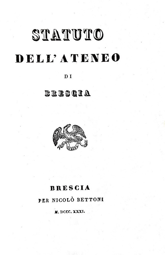 Statuto dellAteneo di Brescia - per Niccol Bettoni 1831 (rara prima edizione)