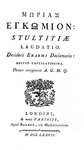 Due capolavori rinascimentali : Erasmus - Stultitiae laudatio & Thomas More - Utopia - Paris 1777