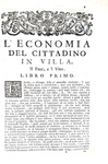 Agricoltura, enologia e gastronomia nel Seicento: Tanara - L'economia del cittadino in villa - 1761