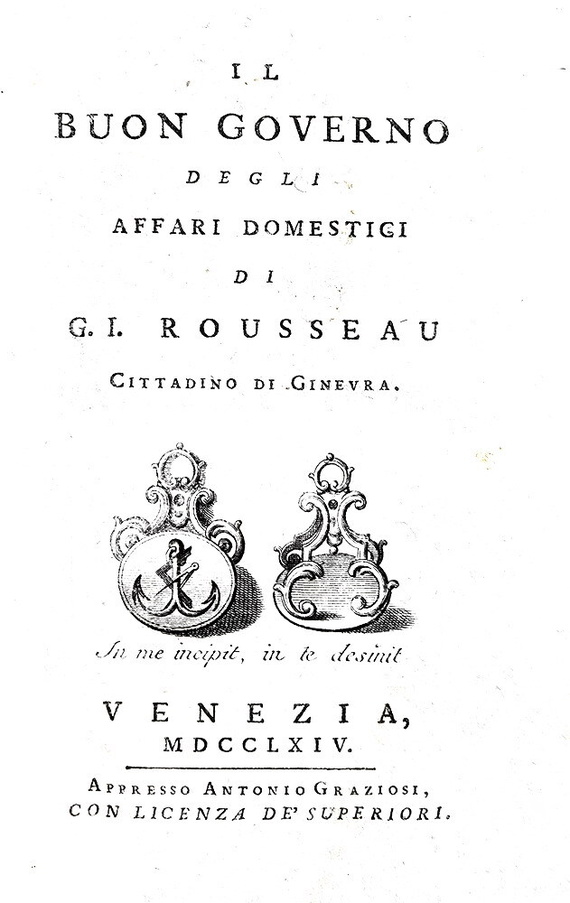 La donna nell'Illuminismo: Rousseau - Il buon governo degli affari domestici 1764 (e altre 2 opere) La donna nell'Illuminismo: Rousseau - Il buon governo degli affari domestici 1764 (e altre 2 opere)