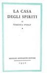 Letteratura inglese: Virginia Woolf - La casa degli spiriti - Milano 1950 (prima edizione italiana)