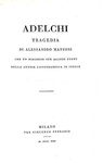 Alessandro Manzoni - Adelchi - 1822 (prima edizione, rarissima tiratura in carta velina cilindrata)