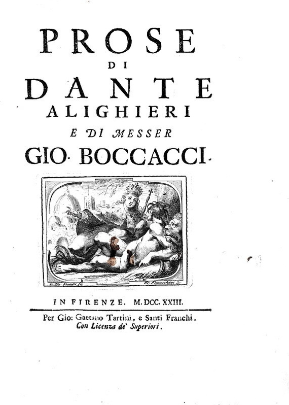 Dante Alighieri e Giovanni Boccaccio - Prose - Firenze 1723 (parzialmente prima edizione)