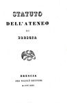 Statuto dellAteneo di Brescia - per Niccol Bettoni 1831 (rara prima edizione)