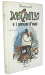 Giovannino Guareschi - Don Camillo e i giovani d’oggi - Milano, Rizzoli 1969 (prima edizione) Giovannino Guareschi - Don Camillo e i giovani d’oggi - Milano, Rizzoli 1969 (prima edizione)