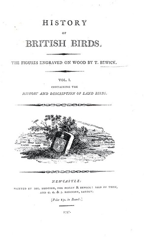 Thomas Bewick - History of british birds - 1797/1804 (prima edizione - con decine di illustrazioni)