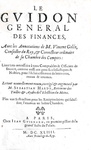 Storia finanziaria di Francia: Jean Hennequin - Le guidon general des finances - A Paris 1644