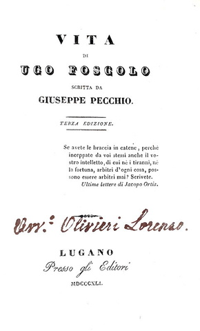Giuseppe Pecchio - Vita di Ugo Foscolo - Lugano, presso gli Editori 1841 (ottima legatura coeva)