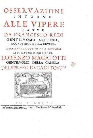 Francesco Redi - Osservazioni intorno alle vipere - 1664 (prima edizione nella variante pi� rara)