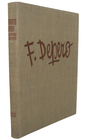 Fortunato Depero nelle opere e nella vita - 1940 (prima edizione, es. nimero 337 di 600 - figurato)