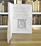 Paolo Paruta - Discorsi politici e Soliloquio - Venezia 1599 (rara e ricercata prima edizione) Paolo Paruta - Discorsi politici e Soliloquio - Venezia 1599 (rara e ricercata prima edizione)
