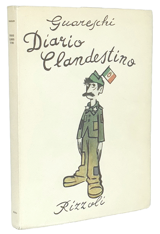 Giovannino Guareschi - Diario clandestino 1943 - 1945 - Milano, Rizzoli 1949 (prima edizione)