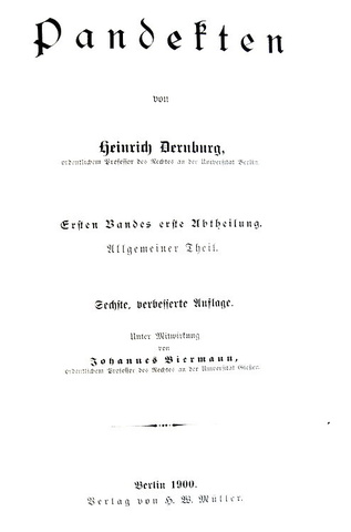 La Pandettistica tedesca: Dernburg - Pandekten - Berlin 1900