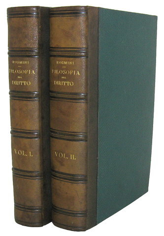 Un grande classico del diritto: Antonio Rosmini - Filosofia del diritto - 1841 (rara prima edizione)