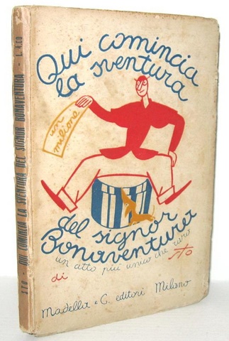 Sto (Sergio Tofano) - Qui comincia la sventura del signor Bonaventura - 1927 (rara prima edizione)