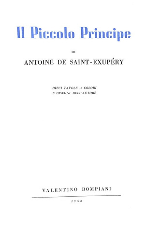 Antoine de Saint-Exupery - Il piccolo principe - Milano 1958 (rara seconda edizione - belle tavole)