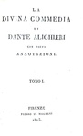 Dante Alighieri - La divina commedia con brevi annotazioni - Firenze, presso il Magheri - 1825