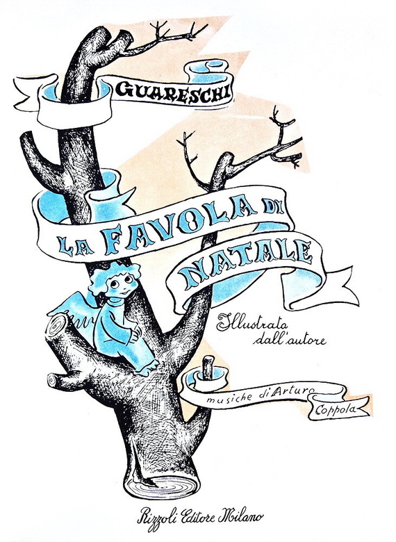 Giovannino Guareschi - La favola di Natale. Illustrata dall'Autore - Rizzoli 1971 (seconda edizione)