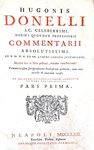 L'Umanesimo giuridico: Hugues Doneau - Commentarii ad libros Codicis - 1762 (edizione in folio)