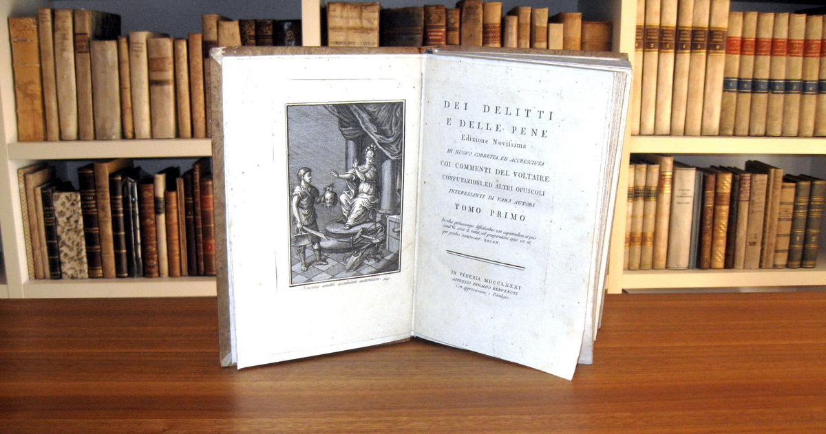 Un capolavoro dell'Illuminismo italiano: Cesare Beccaria - Dei delitti