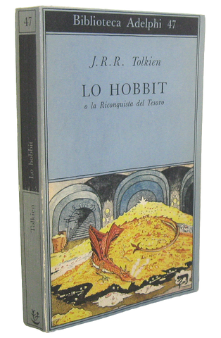 Tolkien - Lo hobbit o la riconquista del tesoro - 1973 (prima edizione italiana - con molte tavole)
