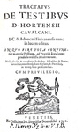La prova per testimoni nel '500: Ortensio Cavalcani - Tractatus de testibus - 1590 (prima edizione) La prova per testimoni nel '500: Ortensio Cavalcani - Tractatus de testibus - 1590 (prima edizione)