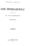 Friedrich Engels - Scritti economici e politici - Roma 1899/1909 (17 rare prime edizioni italiane) Friedrich Engels - Scritti economici e politici - Roma 1899/1909 (17 rare prime edizioni italiane)