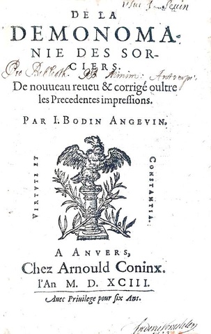 Demonologia, stregoneria e magia: Jean Bodin - De la demonomanie des sorciers - Anvers 1593