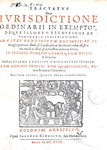 Erasme de Chokier - Tractatus de iurisdictione ordinarii in exemptos - Coloniae Agrippinae 1629