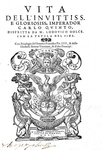 Ludovico Dolce - Vita del gloriosissimo imperador Carlo quinto - Venezia, Giolito 1561