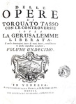 L'opera omnia di Torquato Tasso:  Gerusalemme liberata e opere varie - Venezia 1735-42 (12 volumi)