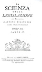L'Illuminismo napoletano: Gaetano Filangieri - La scienza della legislazione - Milano 1784/91