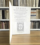 Erasmo da Rotterdam - Adagia quaecumque ad hanc diem exierunt - Firenze, Giunti 1575 (in folio)