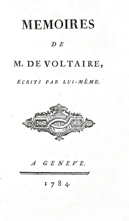 Voltaire - M�moires �crits par lui-m�me - A Geneve 1784 (rara prima edizione postuma)