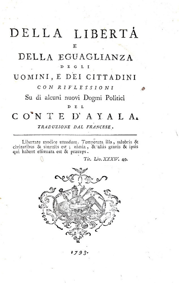 Sebastiano d'Ayala - Della libertà e dell'uguaglianza degli uomini e de' cittadini - Torino 1793 Sebastiano d'Ayala - Della libertà e dell'uguaglianza degli uomini e de' cittadini - Torino 1793