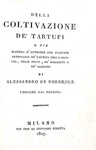 Bornholz - Della coltivazione dei tartufi (e altri tre interessanti saggi) - 1827 (prima edizione)